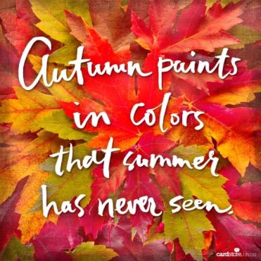 Autumn-Paints-In-Colors-That-Summer-Has-Never-Seen-Happy-First-Day-of-Fall